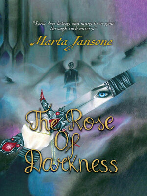 cover image of The Rose of Darkness